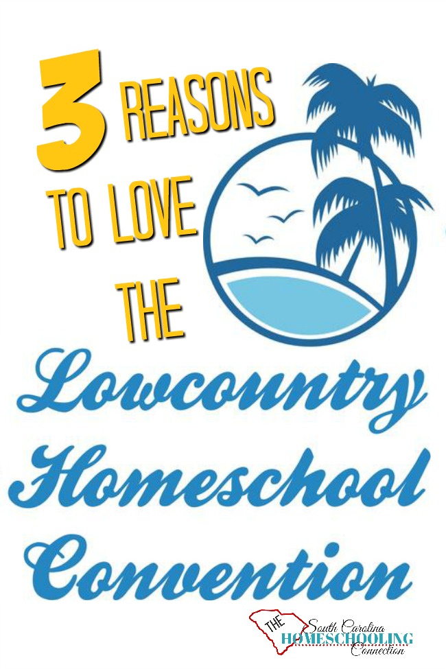 I love the Lowcountry Homeschool Convention! Let me tell you why I love it. And I think you'll agree. Local knows the best for locals!