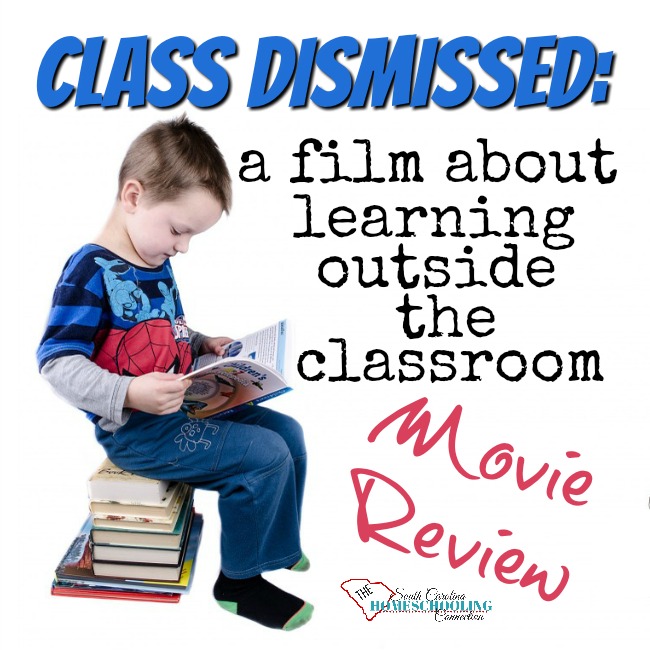 Class Dismissed: A Film About Learning Outside Of The Classroom (2015)