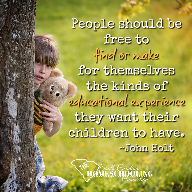 People should be free to find or make for themselves the kinds of education experiences they want their children to have. ~John Holt