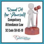 Read it for yourself: Compulsory Attendance Law in South Carolina