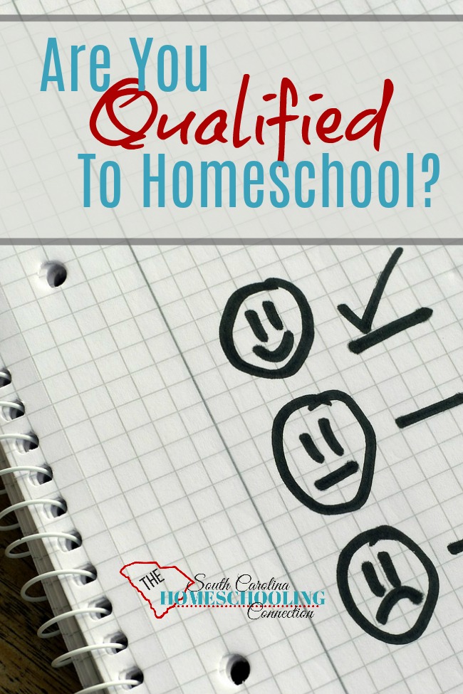 Do you have the basic qualifications to homeschool? Are you qualified to teach your child? Let me ask you a different question first.