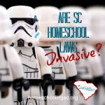 Are SC Homeschool Laws Invasive?